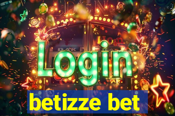 betizze bet